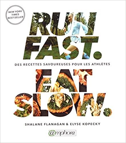 Run Fast Eat Slow