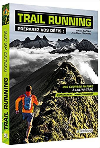 Trail running – Préparez vos défis !