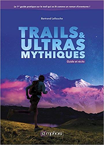 Trails et Ultras Mythiques