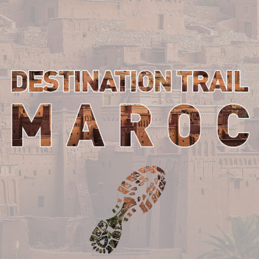 Le Maroc, « Terres » de trail